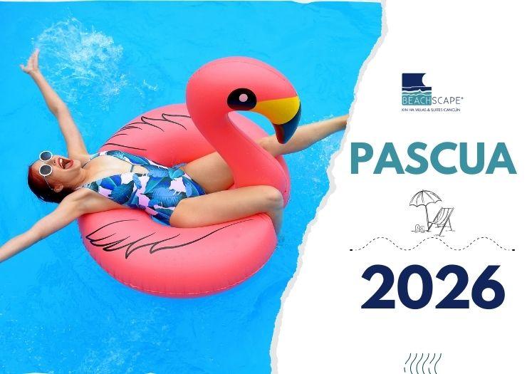 Pâques 2026 Hotel Beachscape Kin Ha Cancún Pâques 2026 Hotel Beachscape Kin Ha Cancún