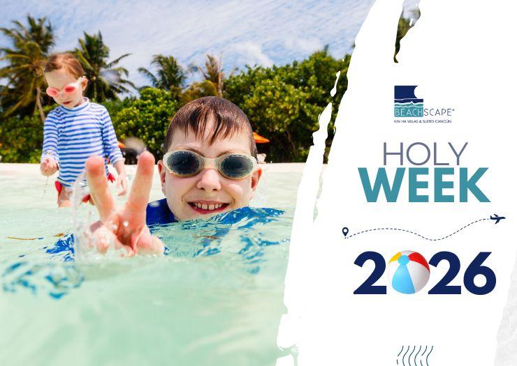 Semaine Sainte 2026 Hotel Beachscape Kin Ha Cancún Semaine Sainte 2026 Hotel Beachscape Kin Ha Cancún